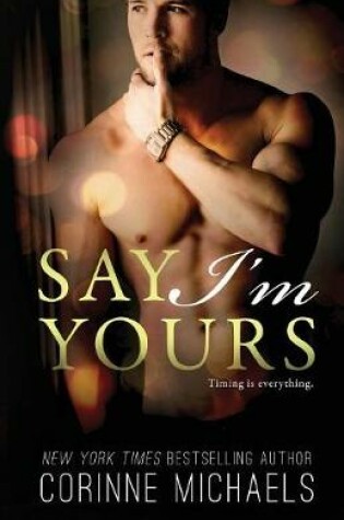 Cover of Say I'm Yours