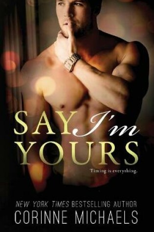 Cover of Say I'm Yours