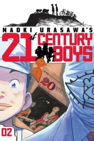 Cover of Naoki Urasawa's 21st Century Boys, Vol. 2