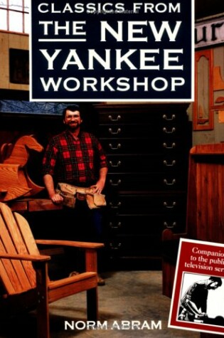 Cover of Classics from the New Yankee Workshop