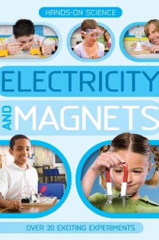 Cover of Hands-On Science: Electricity and Magnets