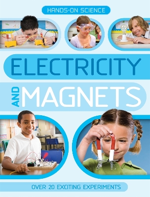 Book cover for Hands-On Science: Electricity and Magnets