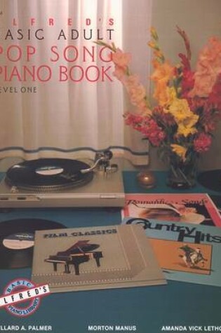 Cover of Alfred's Basic Adult Piano Course Pop Song Book 1