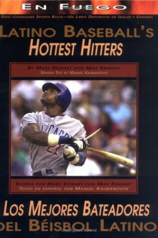 Cover of Latino Baseball's Hottest Hitters / Los Mejores Bateadores del Beisbol Latino