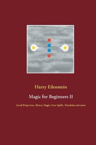 Cover of Magic for Beginners II