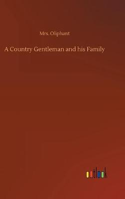 Book cover for A Country Gentleman and his Family