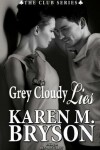 Book cover for Grey Cloudy Lies