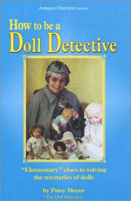 Book cover for How to be a Doll Detective