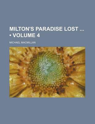 Book cover for Milton's Paradise Lost (Volume 4)