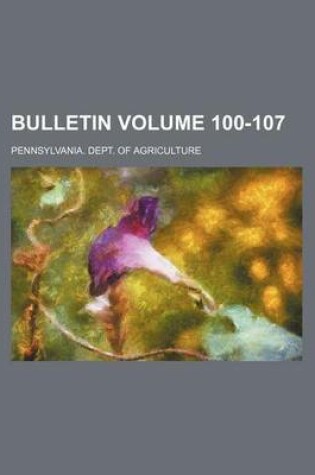 Cover of Bulletin Volume 100-107