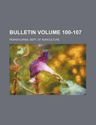 Book cover for Bulletin Volume 100-107