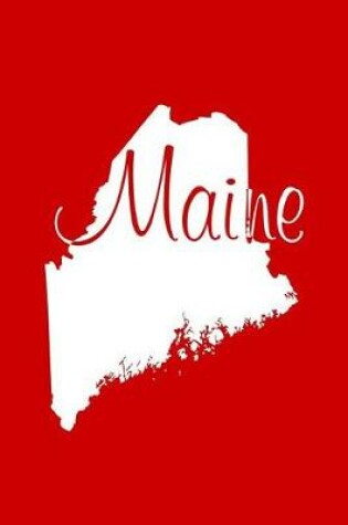 Cover of Maine - Red Lined Notebook with Margins