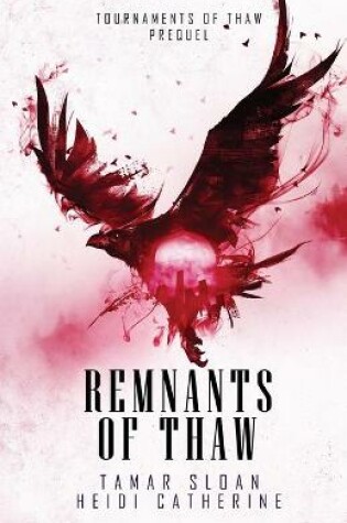 Cover of Remnants of Thaw