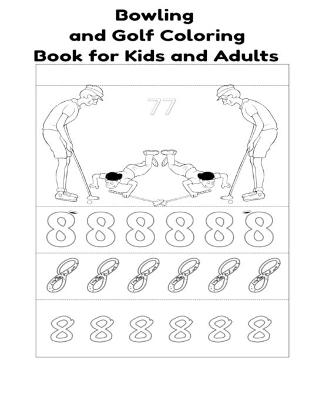 Book cover for Bowling and Golf Coloring Book for Kids and Adults