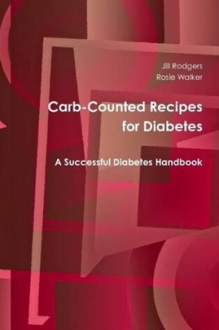 Cover of Carb-Counted Recipes for Diabetes