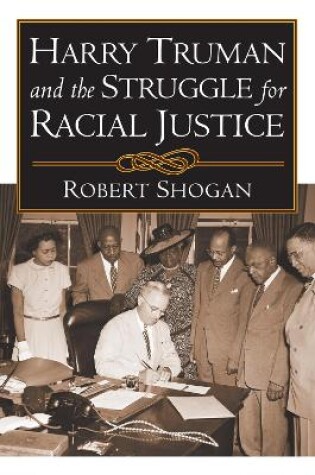 Cover of Harry Truman and the Struggle for Racial Justice