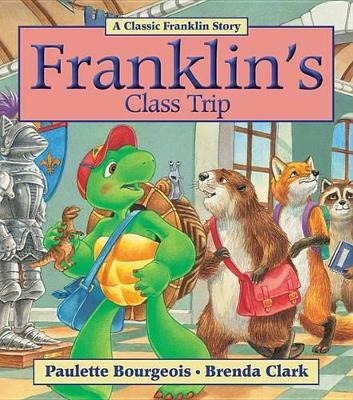 Book cover for Franklin's Class Trip