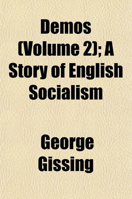 Book cover for Demos (Volume 2); A Story of English Socialism