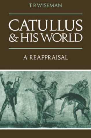 Cover of Catullus and his World