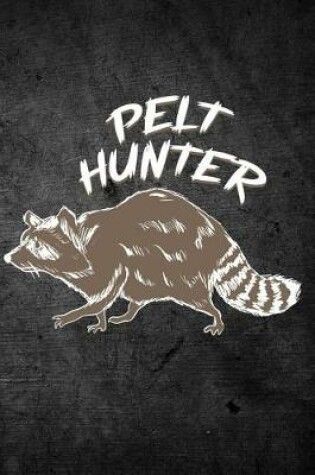 Cover of Pelt Hunter