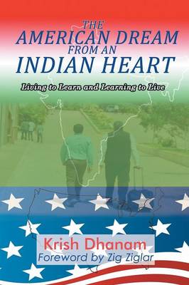 Book cover for The American Dream from an Indian Heart