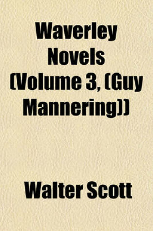 Cover of Waverley Novels (Volume 3, (Guy Mannering))