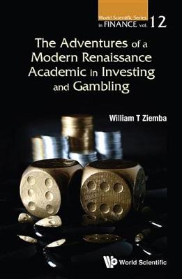 Book cover for The Adventures of a Modern Renaissance Academic in Investing and Gambling