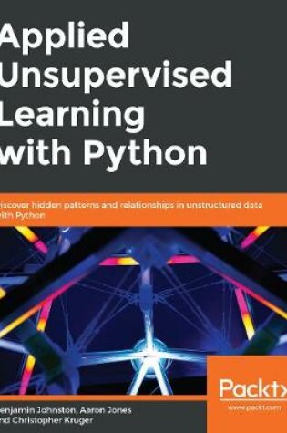 Cover of Applied Unsupervised Learning with Python