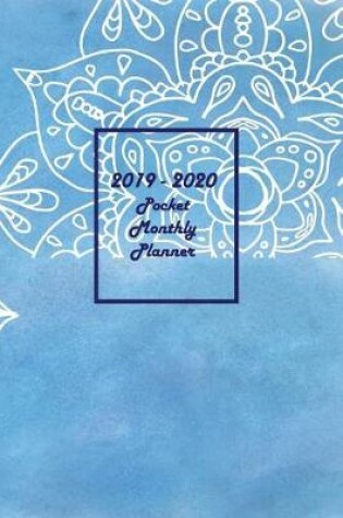 Cover of 2019 - 2020 Pocket Monthly Planner