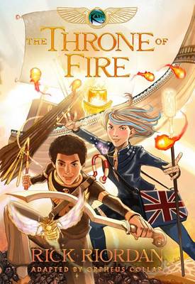 Book cover for Kane Chronicles, The, Book Two: Throne of Fire: The Graphic Novel, The-The Kane Chronicles, Book Two