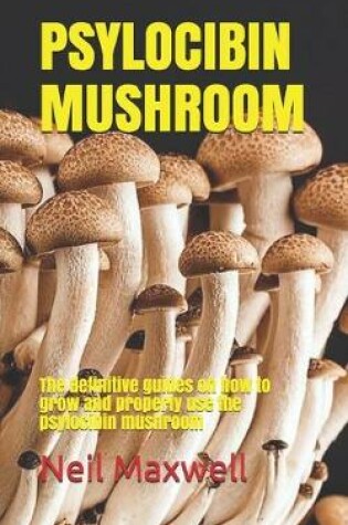 Cover of Psylocibin Mushroom