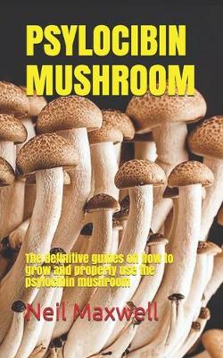 Cover of Psylocibin Mushroom