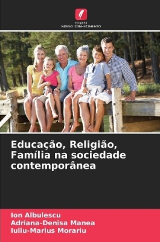 Cover of Educação, Religião, Família na sociedade contemporânea