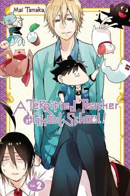 Book cover for A Terrified Teacher at Ghoul School, Vol. 2