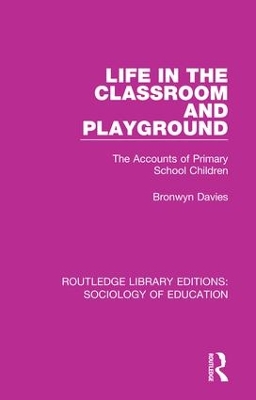 Book cover for Life in the Classroom and Playground