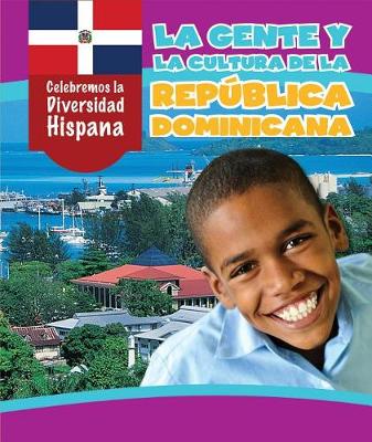 Cover of La Gente Y La Cultura de la República Dominicana (the People and Culture of the Dominican Republic)
