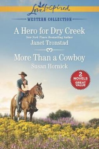 Cover of A Hero for Dry Creek and More Than a Cowboy