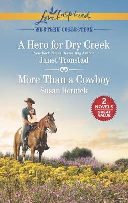 Book cover for A Hero for Dry Creek and More Than a Cowboy