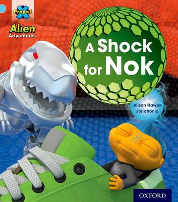 Book cover for Alien Adventures: Blue: A Shock For Nok