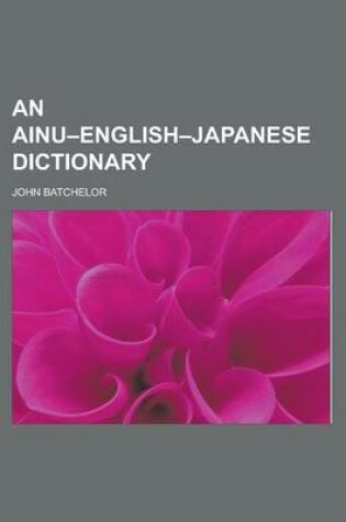 Cover of An Ainu-English-Japanese Dictionary