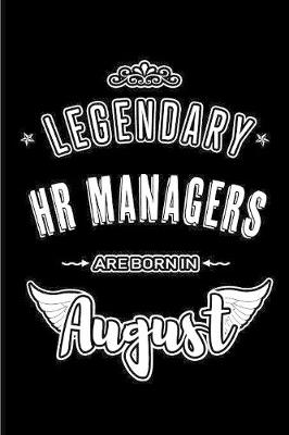 Book cover for Legendary HR Managers are born in August