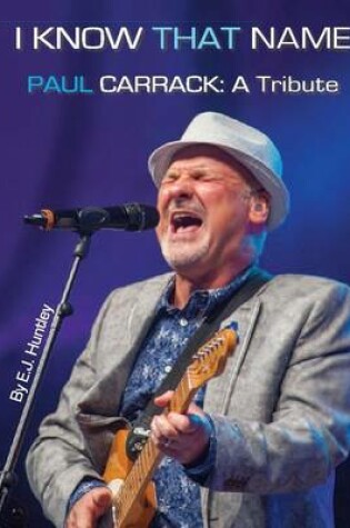 Cover of Paul Carrack: a Tribute - I Know That Name