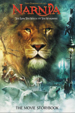 Cover of The Lion, the Witch, and the Wardrobe Movie Storybook