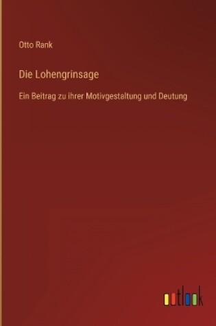 Cover of Die Lohengrinsage