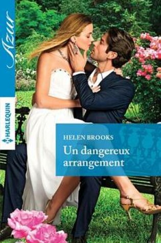 Cover of Un Dangereux Arrangement