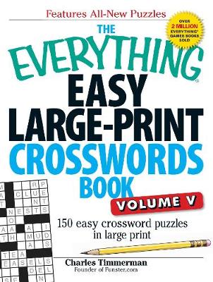 Book cover for The Everything Easy Large-Print Crosswords Book, Volume V