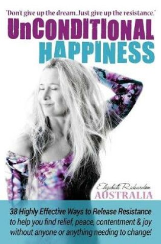 Cover of Unconditional Happiness
