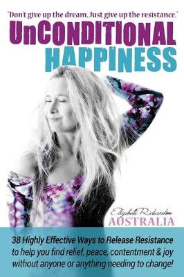Book cover for Unconditional Happiness