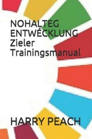 Cover of NOHALTEG ENTWECKLUNG Zieler Trainingsmanual