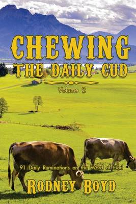 Book cover for Chewing the Daily Cud, Volume 2